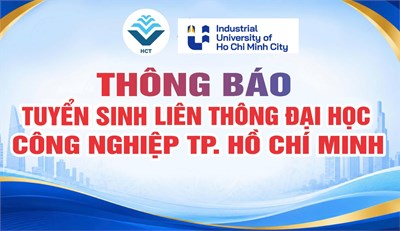 Thông báo liên thông đại học công nghiệp tp. hồ chí minh đợt 2 năm 2026 đặt tại trường cao đẳng công nghệ tp. hcm
