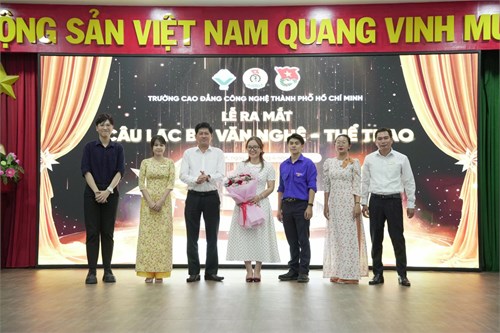 Khai mạc câu lạc bộ văn nghệ – thể thao tại trường cao đẳng công nghệ tp.hcm